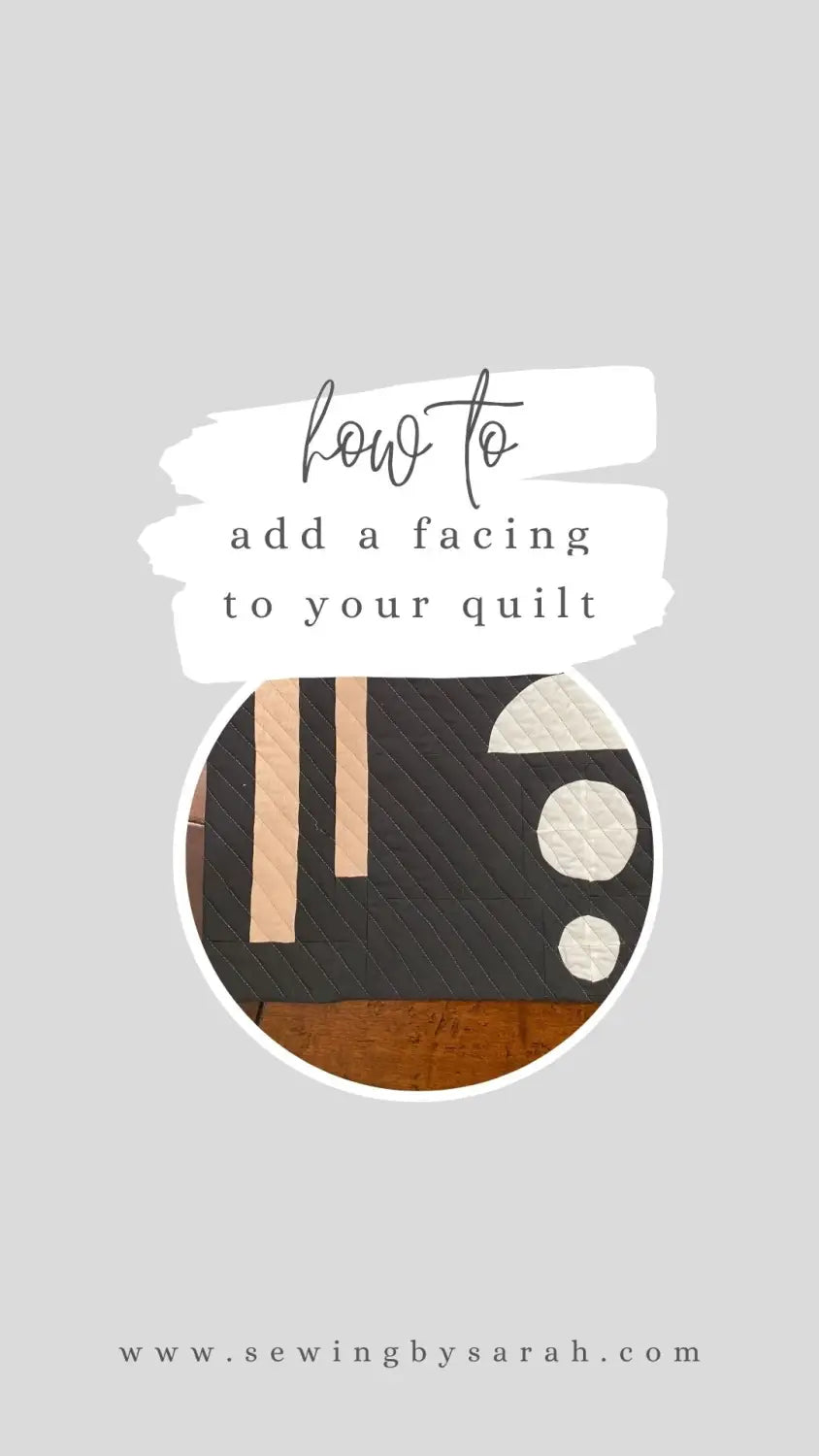 Adding a facing to your quilt