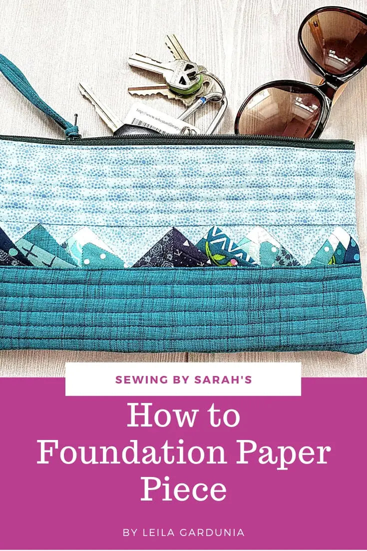 How to Foundation Paper Piece by Leila Gardunia