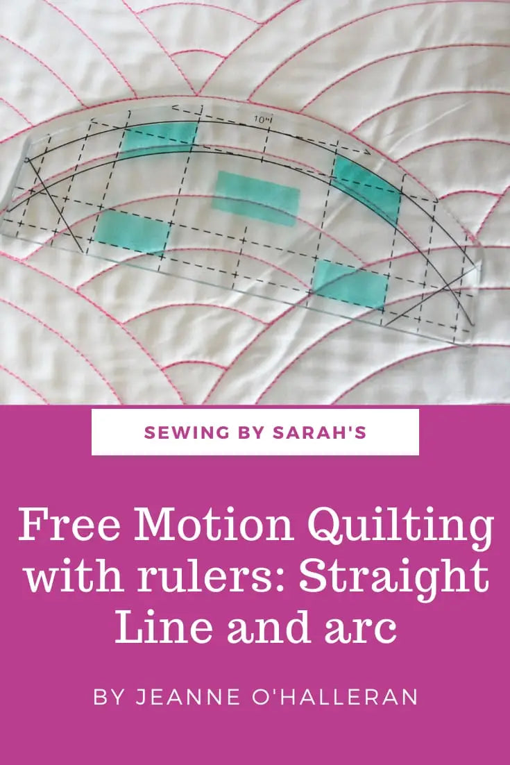 Free Motion Quilting with Rulers- Using the Arc and Straight Line Ruler