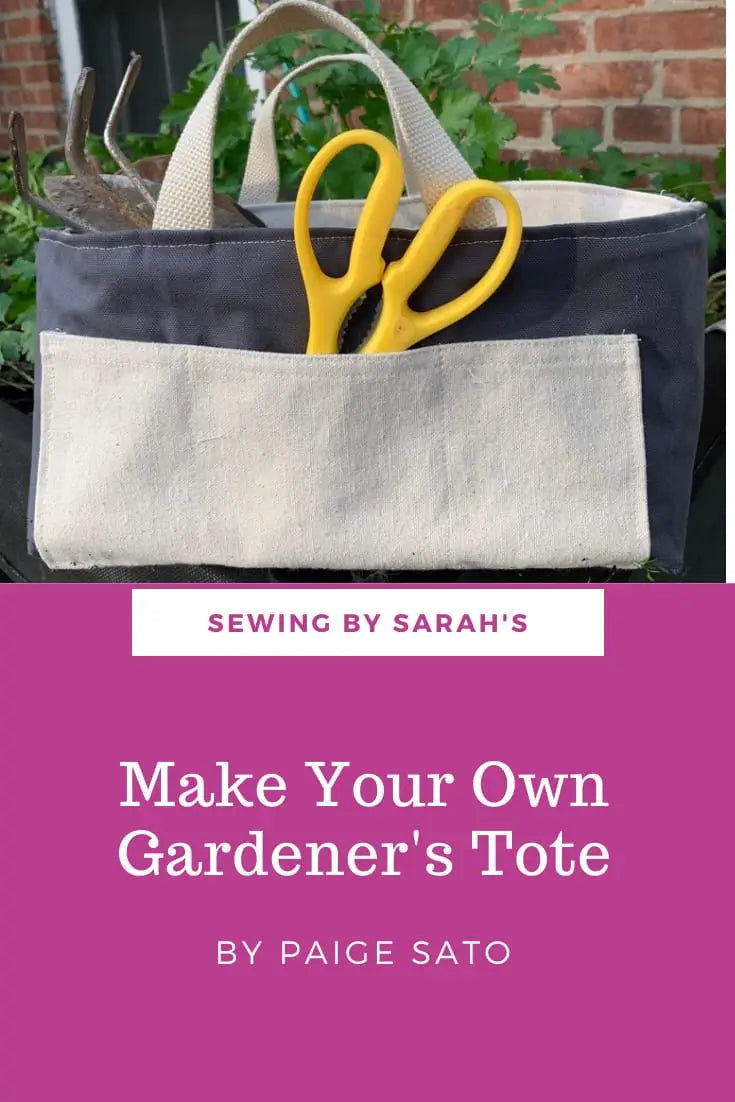 How to make a Gardener’s Tote