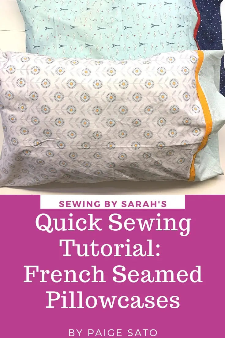 Last Minute Gifts: Sewing Tutorial: French-seamed Pillowcases