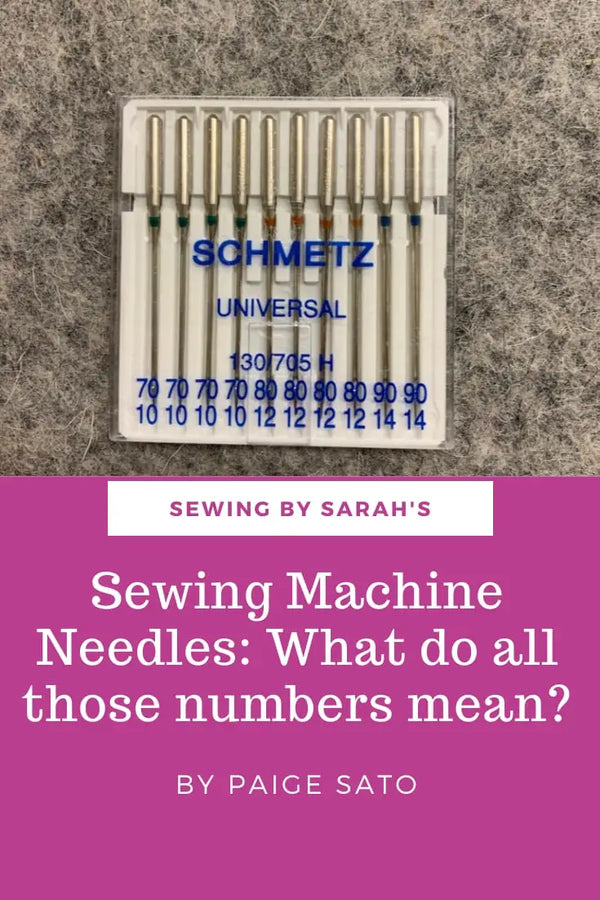 Machine Sewing Needle: Everything you ever wanted to know - Sewing By Sarah