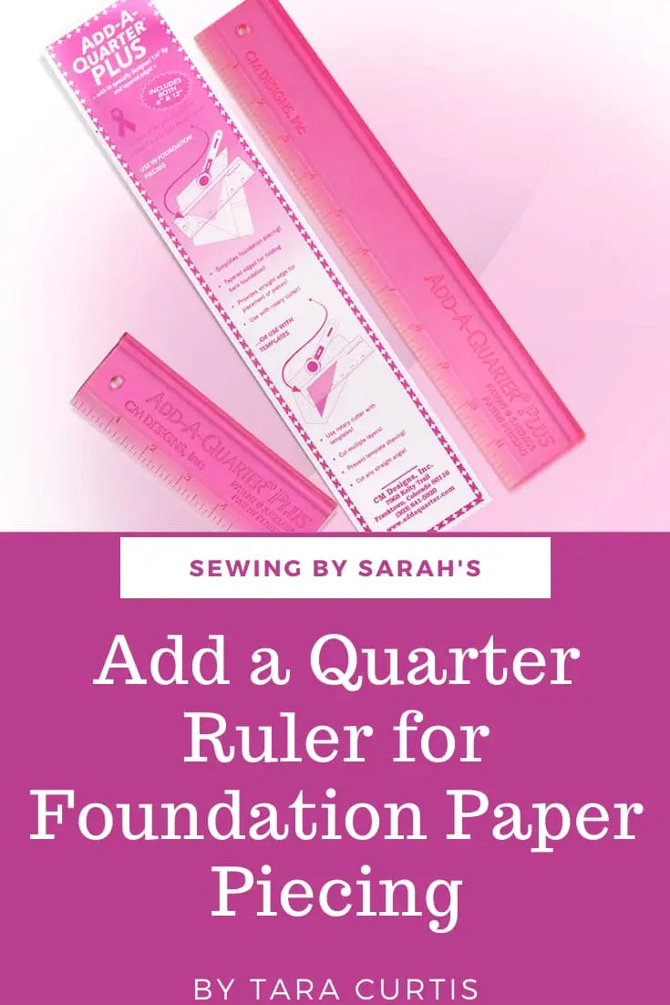 Using an Add a Quarter ruler in Foundation Paper Piecing