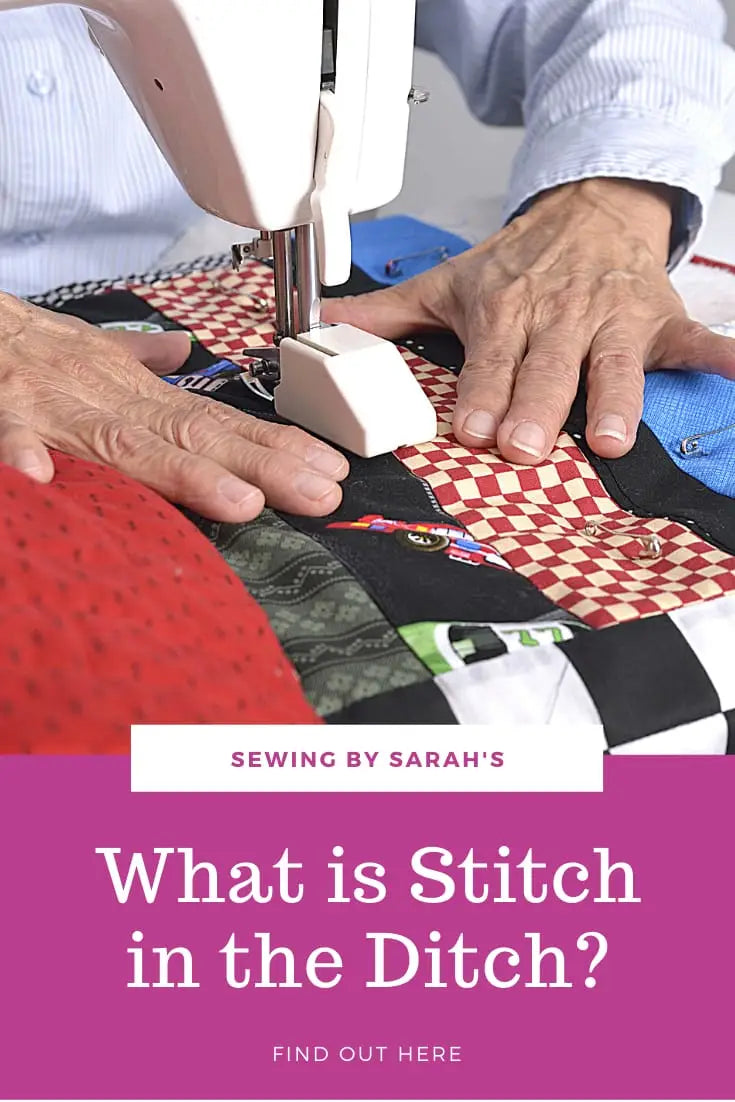 What is Stitch in the Ditch or Ditch Stitch?