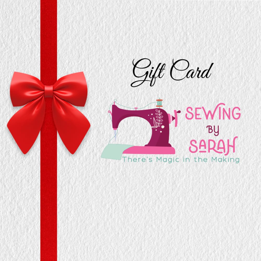 SewingbySarah™ Gift Card for quilting supplies and sewing gift cards